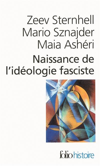 Naissance de l'idéologie fasciste