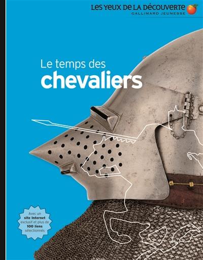 Le temps des chevaliers