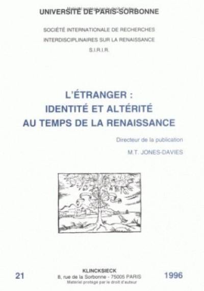 L'étranger, identité et altérité au temps de la Renaissance