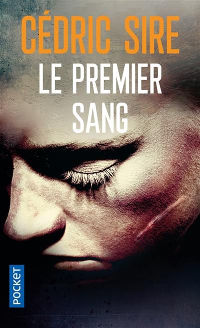 Le premier sang : thriller