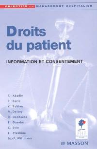 Droits du patient : information et consentement