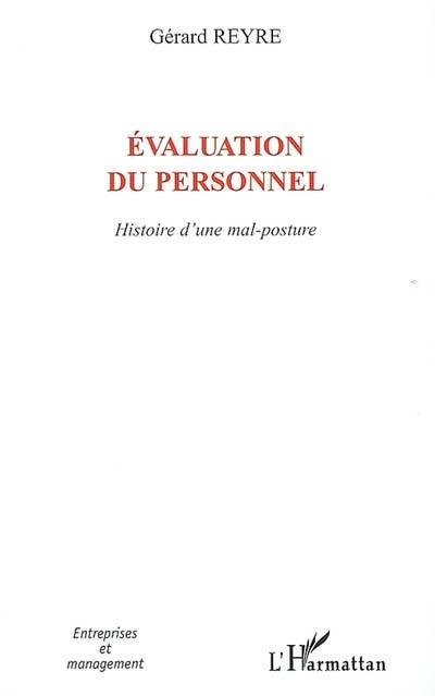 Evaluation du personnel : histoire d'une mal-posture