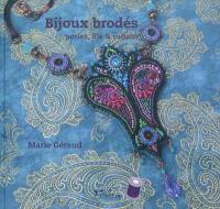 Bijoux brodés : perles, fils & rubans