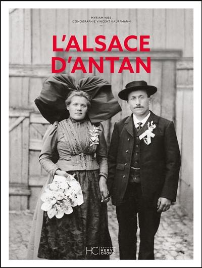 L'Alsace d'antan