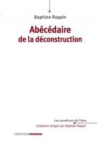 Abécédaire de la déconstruction