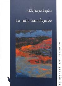 La nuit transfigurée