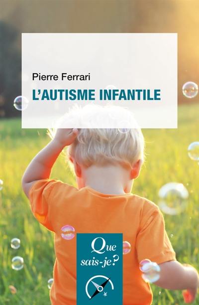 L'autisme infantile