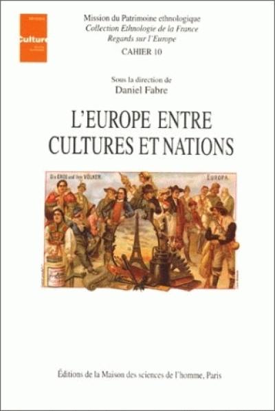 L'Europe entre cultures et nations : actes du colloque de Tours, décembre 1993