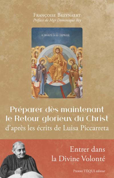 Préparer dès maintenant le retour glorieux du Christ