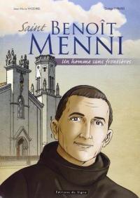 Saint Benoît Menni : un homme sans frontières