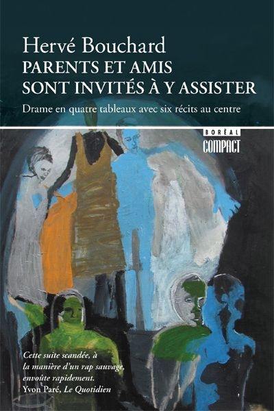 Parents et amis sont invités à y assister : drame en quatre tableaux avec six récits au centre