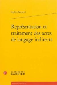 Représentation et traitement des actes de langage indirects