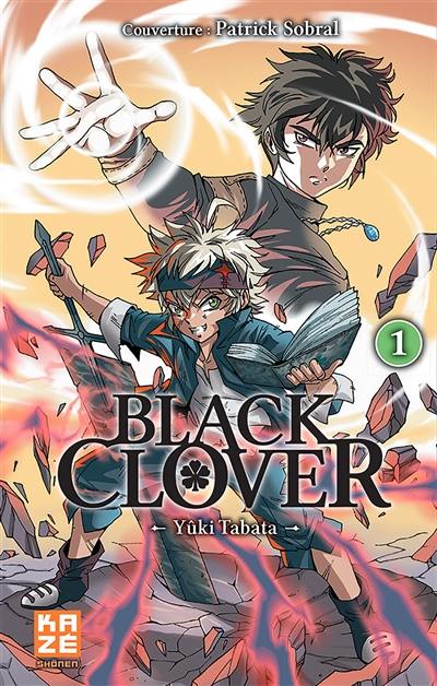 Black Clover. Vol. 1. Le serment