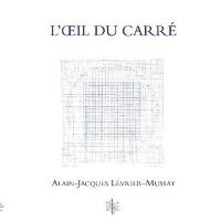 L'oeil du carré : essai