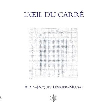 L'oeil du carré : essai