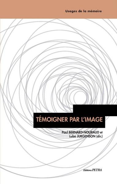 Témoigner par l'image