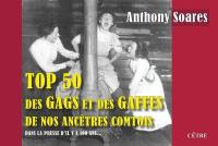 Top 50 des gags et des gaffes de nos ancêtres comtois : dans la presse d'il y a 100 ans...