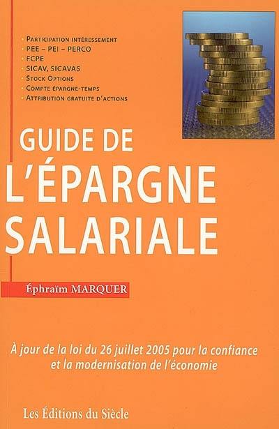 Guide pratique de l'épargne salariale