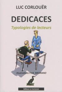 Dédicaces : typologies de lecteurs : essai humoristique