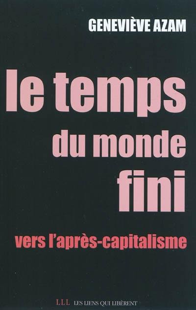 Le temps du monde fini