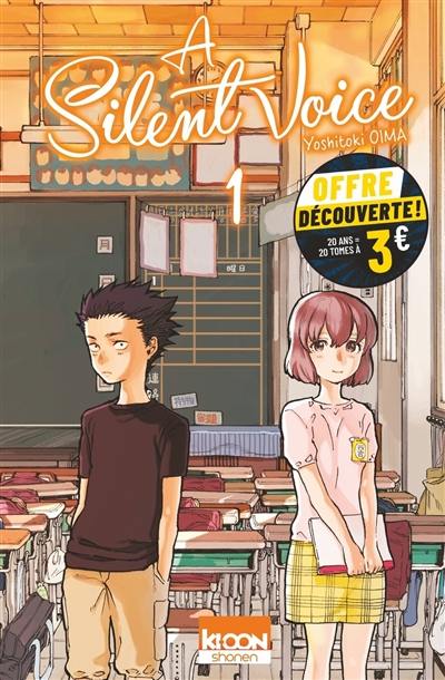 A silent voice. Vol. 1