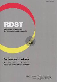 RDST : recherches en didactique des sciences et des technologies, n° 21. Contenus et curricula