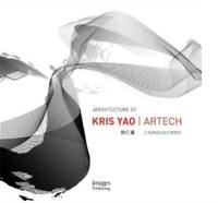 Architecture of Kris YAO / Artech