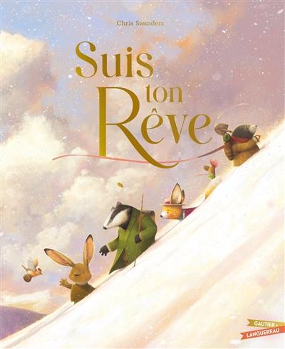 Suis ton rêve