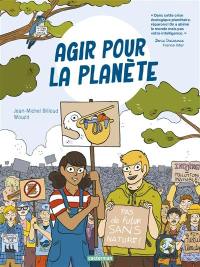 Agir pour la planète