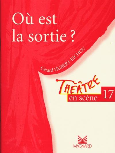 Où est la sortie ?