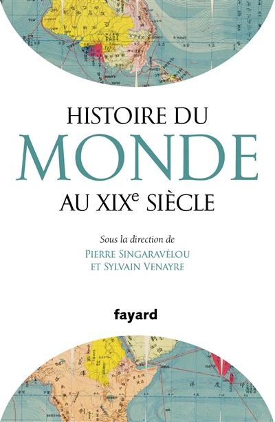 Une histoire du monde au XIXe siècle