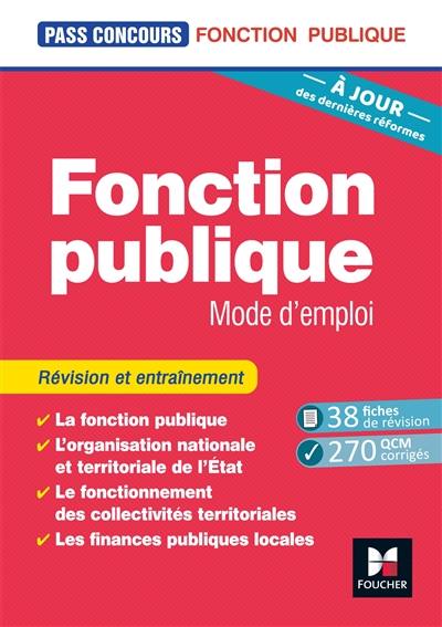 Fonction publique : mode d'emploi