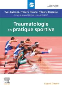 Traumatologie en pratique sportive