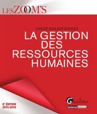 La gestion des ressources humaines