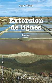 Extorsion de lignes