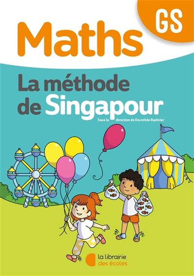 Maths, la méthode de Singapour, GS