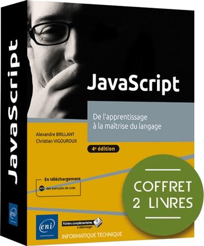 JavaScript : de l'apprentissage à la maîtrise du langage : coffret 2 livres