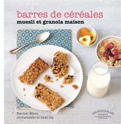 Barres de céréales : muesli et granola maison