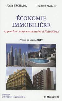 Economie immobilière : approches comportementales et financières