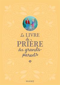 Le livre de prière des grands-parents