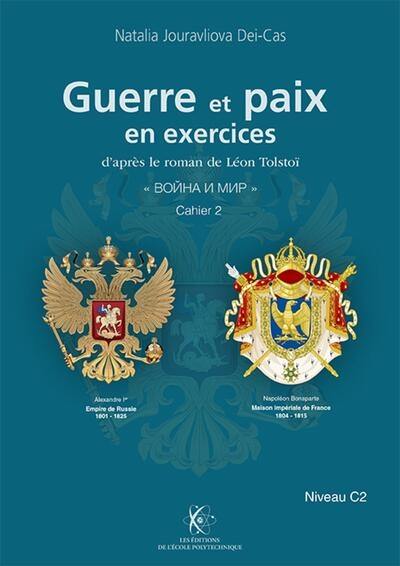 Guerre et paix en exercices. Vol. 2. Niveau C2