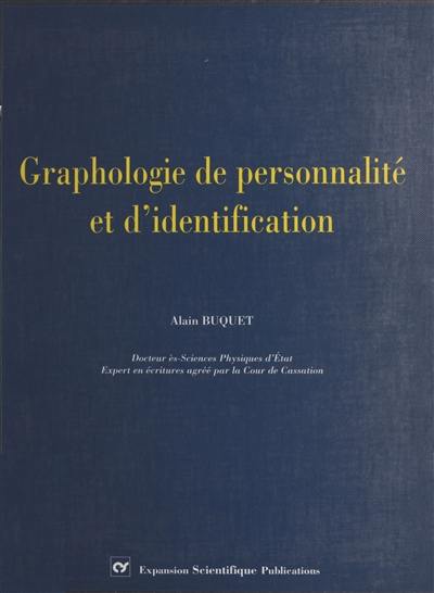 Graphologie de personnalité et d'identification