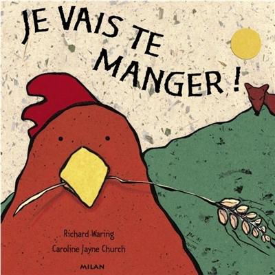 Je vais te manger !