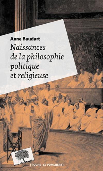 Naissances de la philosophie politique et religieuse