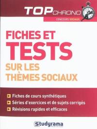 Fiches et tests sur les thèmes sociaux : concours sociaux