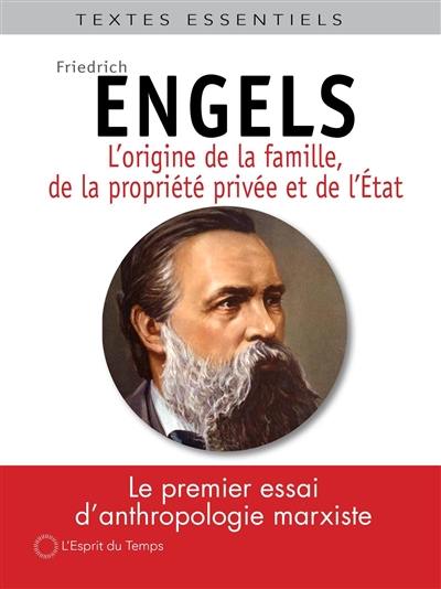 L'origine de la famille, de la propriété privée et de l'Etat