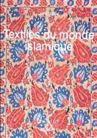 Textiles du monde islamique