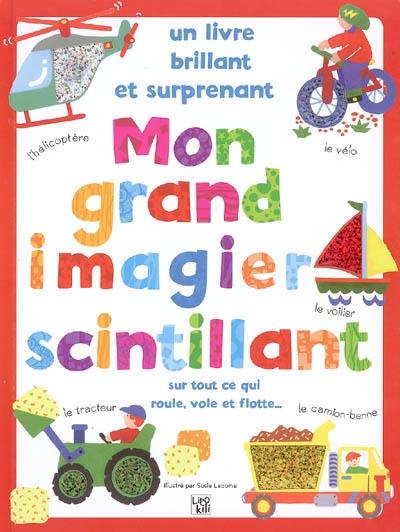 Mon grand imagier scintillant