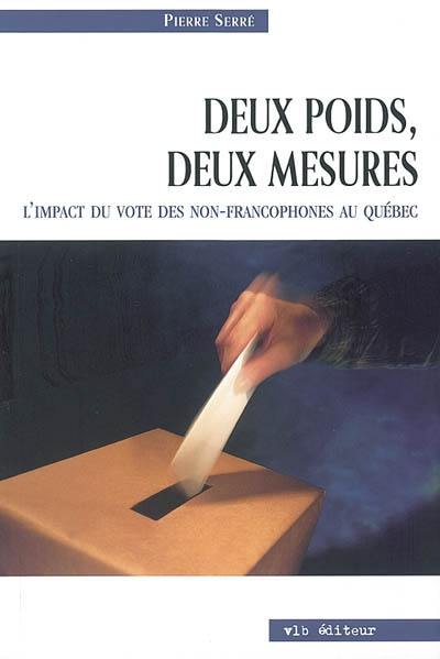 Deux poids, deux mesures : l’impact du vote des non-francophones au Québec