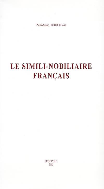 Le simili-nobiliaire français